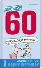 Diagnose 60 (Diagnose Geschenkbuch)