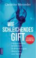 Wie schleichendes Gift