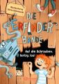 Die Erfinder-Bande 1. Auf die Schrauben, fertig, los!