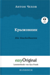 Kryzhownik / Die Stachelbeeren (Buch + Audio-CD) - Lesemethode von Ilya Frank - Zweisprachige Ausgabe Russisch-Deutsch, m. 1 Audio-CD, m. 1 Audio, m. 1 Audio