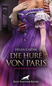 Die Hure von Paris | Historischer Roman