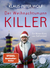 Der Weihnachtsmann-Killer. Ein Winter-Krimi aus Ostfriesland