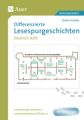 Differenzierte Lesespurgeschichten Deutsch 9-10