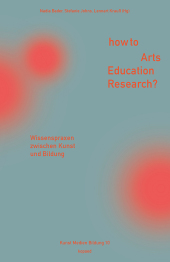 How to Arts Education Research?