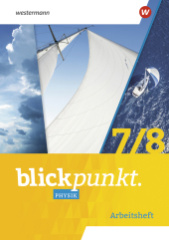 Blickpunkt Physik - Ausgabe 2023 für Mecklenburg-Vorpommern, Sachsen-Anhalt, Sachsen, Thüringen, Berlin und Brandenburg