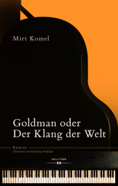 Goldman oder Der Klang der Welt