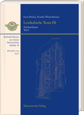 Lexikalische Texte III. Zeichenlisten, 2 Teile