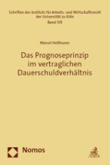 Das Prognoseprinzip im vertraglichen Dauerschuldverhältnis