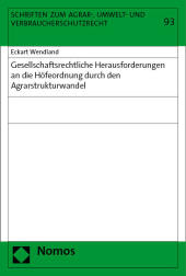 Gesellschaftsrechtliche Herausforderungen an die Höfeordnung durch den Agrarstrukturwandel