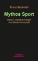 Mythos Sport