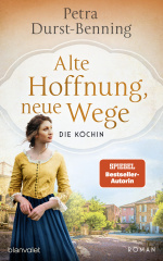 Alte Hoffnung, neue Wege: Die Köchin