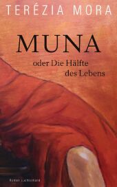 Muna oder Die Hälfte des Lebens