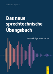 Das neue sprechtechnische Übungsbuch