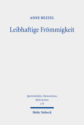 Leibhaftige Frömmigkeit