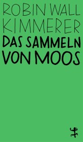 Das Sammeln von Moos