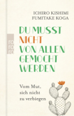 Du musst nicht von allen gemocht werden