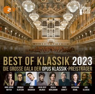 Best of Klassik 2023: Die große Gala der Opus Klassik-Preisträger