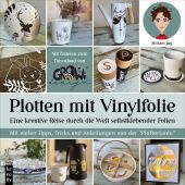 Plotten mit Vinylfolie