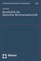 Berufsethik der deutschen Rechtsanwaltschaft