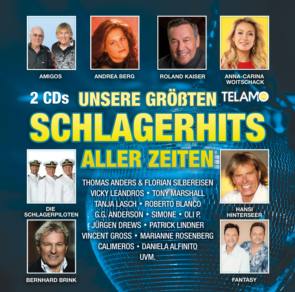 Unsere größten Schlagerhits aller Zeiten