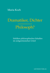 Dramatiker, Dichter - Philosoph?