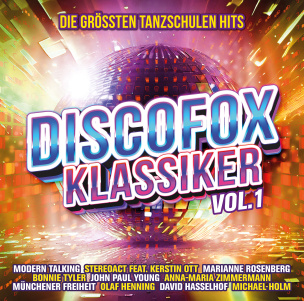Discofox Klassiker Vol.1 - Die größten Tanzschulen Hits