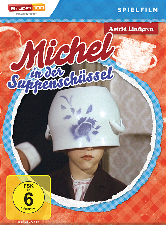 Michel in der Suppenschüssel