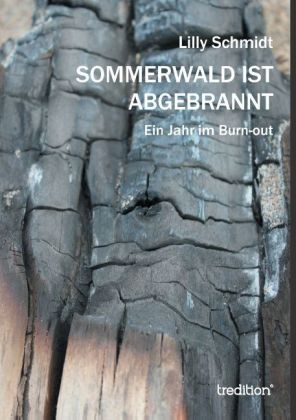 Sommerwald ist abgebrannt