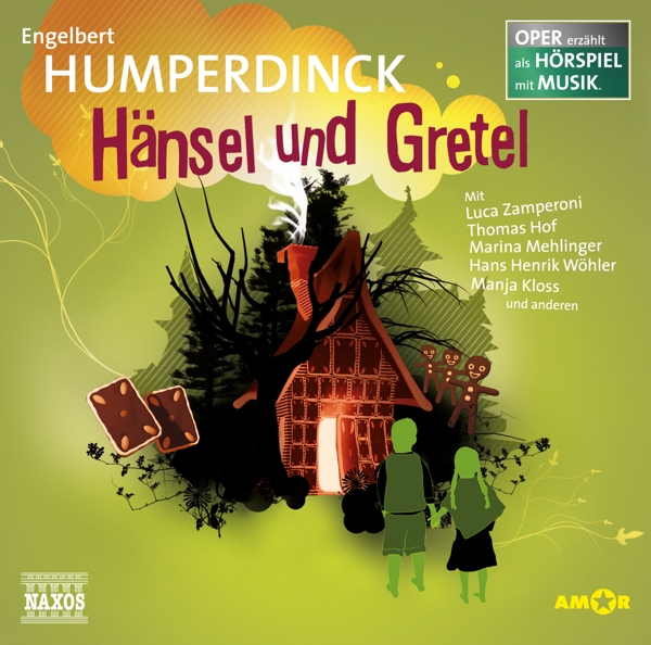 Humperdinck: Hänsel und Gretel