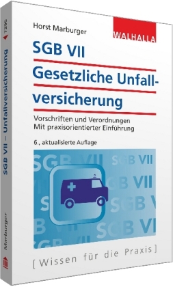 SGB VII - Gesetzliche Unfallversicherung