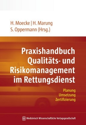 Praxishandbuch Qualitäts- und Risikomanagement im Rettungsdienst