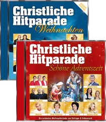 Christliche Hitparade - Schöne Adventszeit + Christliche Hitparade - Weihnachten