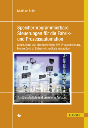 Speicherprogrammierbare Steuerungen für die Fabrik- und Prozessautomation