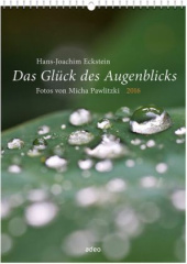 Das Glück des Augenblicks 2016