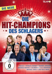 Die Hit Champions des Schlagers - Die Neue