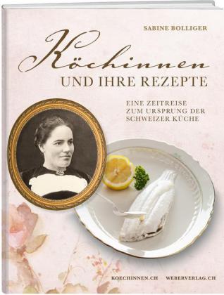 Köchinnen und ihre Rezepte