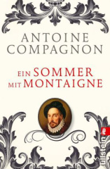 Ein Sommer mit Montaigne