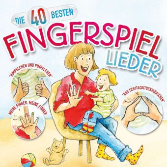 Die 40 besten Fingerspiellieder, 1 Audio-CD