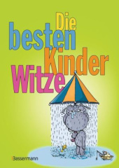 Die besten Kinderwitze