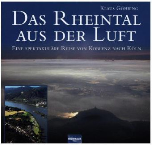 Das Rheintal aus der Luft