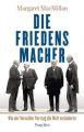 Die Friedensmacher