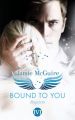 Bound to You - Requiem