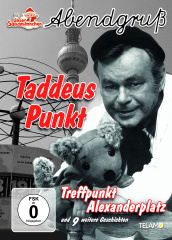 Taddeus Punkt - Treffpunkt Alexanderplatz