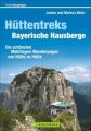 Hüttentreks Bayerische Hausberge