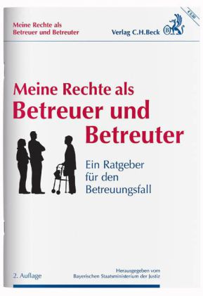 Meine Rechte als Betreuer und Betreuter