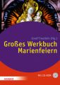 Großes Werkbuch Marienfeiern, m. CD-ROM