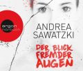 Der Blick fremder Augen, 6 Audio-CDs