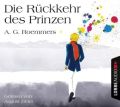 Die Rückkehr des Prinzen, 2 Audio-CDs