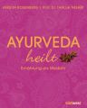 Ayurveda heilt