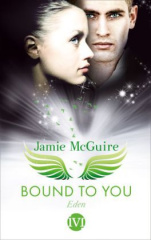 Bound to You - Eden, deutsche Ausgabe